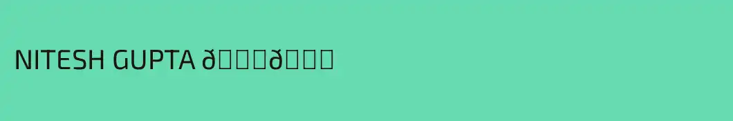 NITESH GUPTA 😎😎